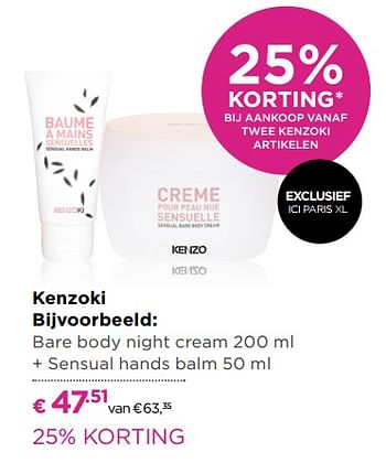 Aanbiedingen Kenzoki bare body night cream + sensual hands balm - Kenzo - Geldig van 03/10/2017 tot 22/10/2017 bij Ici Paris XL
