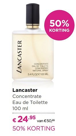 Aanbiedingen Lancaster concentrate eau de toilette - Lancaster - Geldig van 03/10/2017 tot 22/10/2017 bij Ici Paris XL