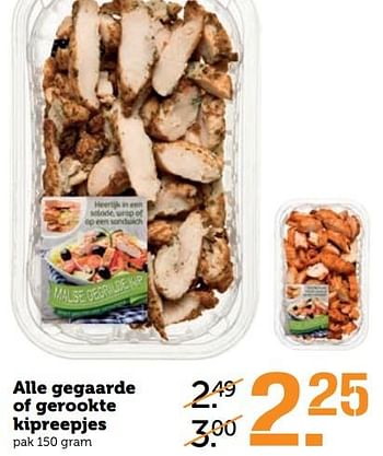 Aanbiedingen Alle gegaarde of gerookte kipreepjes - Huismerk - Coop - Geldig van 09/10/2017 tot 15/10/2017 bij Coop