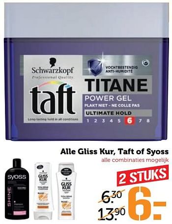 Aanbiedingen Alle gliss kur, taft of syoss - Schwartzkopf - Geldig van 09/10/2017 tot 15/10/2017 bij Coop