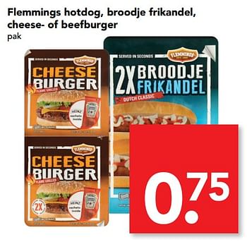 Aanbiedingen Flemmings hotdog, broodje frikandel, cheese- of beefburger - Flemming's - Geldig van 08/10/2017 tot 14/10/2017 bij Deen Supermarkten