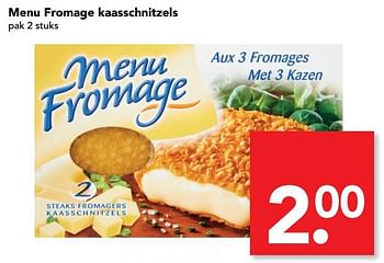 Aanbiedingen Menu fromage kaasschnitzels - Menu Fromage - Geldig van 08/10/2017 tot 14/10/2017 bij Deen Supermarkten