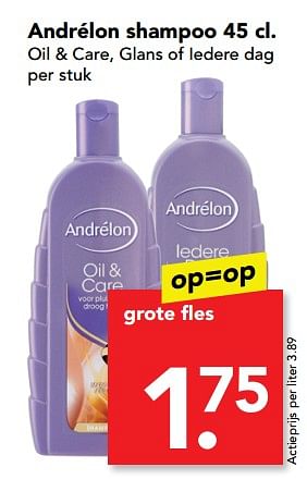 Aanbiedingen Andrélon shampoo oil + care, glans of iedere dag - Andrelon - Geldig van 10/10/2017 tot 10/10/2017 bij Deen Supermarkten