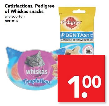 Aanbiedingen Catisfactions, pedigree of whiskas snacks - Huismerk deen supermarkt - Geldig van 08/10/2017 tot 14/10/2017 bij Deen Supermarkten