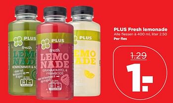 Aanbiedingen Plus fresh lemonade - Huismerk - Plus - Geldig van 08/10/2017 tot 14/10/2017 bij Plus