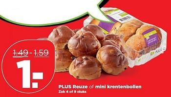 Aanbiedingen Plus reuze of mini krentenbollen - Huismerk - Plus - Geldig van 08/10/2017 tot 14/10/2017 bij Plus