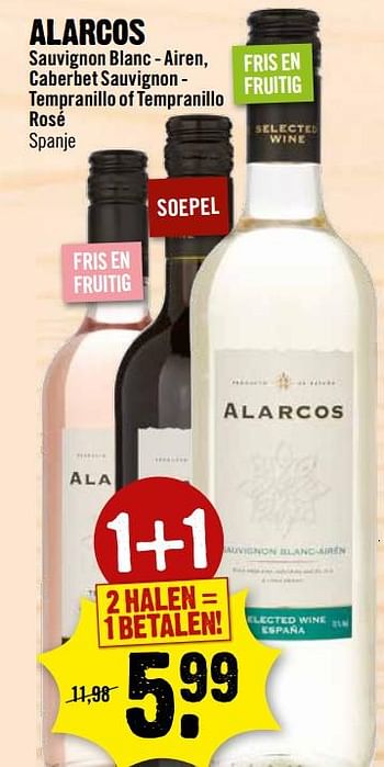 Aanbiedingen Alarcos sauvignon blanc - airen, caberbet sauvignon - tempranillo of tempranillo rosé spanje - Witte wijnen - Geldig van 08/10/2017 tot 14/10/2017 bij Dirk III