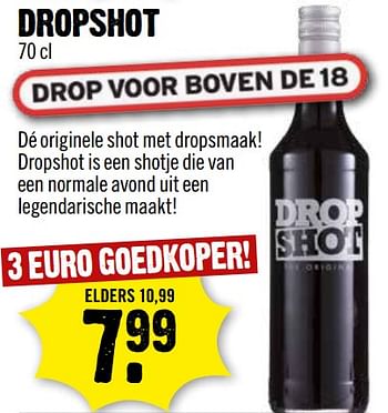 Aanbiedingen Dropshot - Drop Shot - Geldig van 08/10/2017 tot 14/10/2017 bij Dirk III