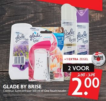 Aanbiedingen Glade by brise continue, luchtverfrisser of one touch houder - Glade - Geldig van 08/10/2017 tot 14/10/2017 bij Deka Markt