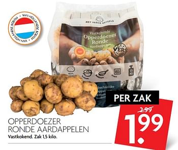 Aanbiedingen Opperdoezer ronde aardappelen - Huismerk - Deka Markt - Geldig van 08/10/2017 tot 14/10/2017 bij Deka Markt