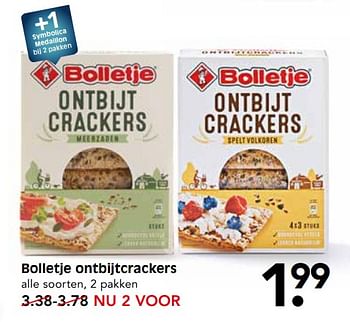 Aanbiedingen Bolletje ontbijtcrackers - Bolletje - Geldig van 08/10/2017 tot 14/10/2017 bij Em-té