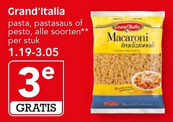 Aanbiedingen Grand`italia pasta, pastasaus of pesto, alle soorten - Grand Italia - Geldig van 08/10/2017 tot 14/10/2017 bij Em-té