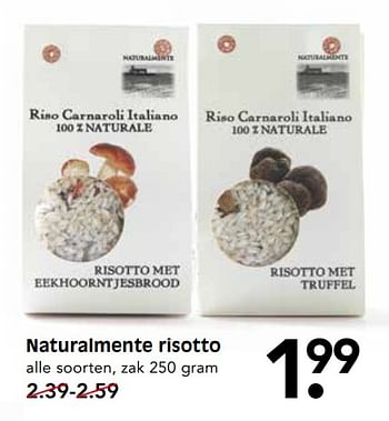 Aanbiedingen Naturalmente risotto - Naturalmente - Geldig van 08/10/2017 tot 14/10/2017 bij Em-té