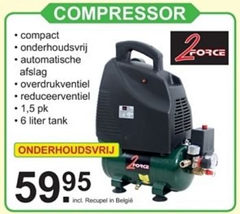 Aanbiedingen 2force compressor - 2Force - Geldig van 09/10/2017 tot 29/10/2017 bij Van Cranenbroek