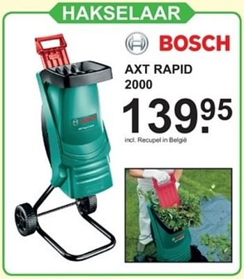Aanbiedingen Bosch hakselaar axt rapid 2000 - Bosch - Geldig van 09/10/2017 tot 29/10/2017 bij Van Cranenbroek