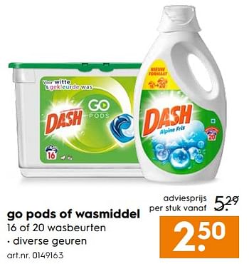 Aanbiedingen Go pods of wasmiddel - Dash - Geldig van 07/10/2017 tot 18/10/2017 bij Blokker