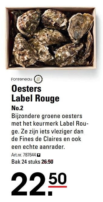 Aanbiedingen Oesters label rouge - Fonteneau - Geldig van 05/10/2017 tot 23/10/2017 bij Sligro