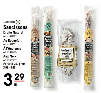 Aanbiedingen Saucissons droite naturel - Bastides - Geldig van 05/10/2017 tot 23/10/2017 bij Sligro