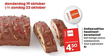 Aanbiedingen Limited edition hazelnootkaramelslof - Huismerk - Hema - Geldig van 16/10/2017 tot 05/11/2017 bij Hema