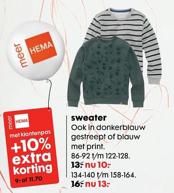 Aanbiedingen Sweater ook in donkerblauw gestreept of blauw met print - Huismerk - Hema - Geldig van 16/10/2017 tot 05/11/2017 bij Hema