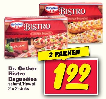 Aanbiedingen Dr. oetker bistro baguettes - Dr. Oetker - Geldig van 09/10/2017 tot 15/10/2017 bij Nettorama