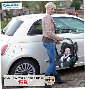 Aanbiedingen Cabriofix 2018 nomad black - Maxi-cosi - Geldig van 09/10/2017 tot 29/10/2017 bij Baby-Dump