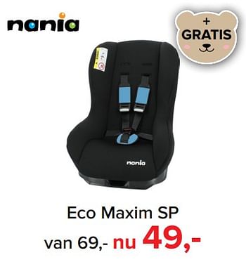 Aanbiedingen Eco maxim sp - Nania - Geldig van 09/10/2017 tot 29/10/2017 bij Baby-Dump
