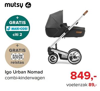 Aanbiedingen Igo urban nomad combi-kinderwagen - Mutsy - Geldig van 09/10/2017 tot 29/10/2017 bij Baby-Dump