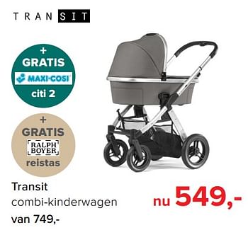 Aanbiedingen Transit combi-kinderwagen - Transit - Geldig van 09/10/2017 tot 29/10/2017 bij Baby-Dump
