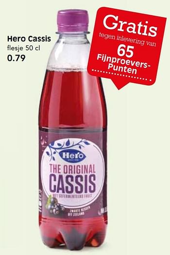 Aanbiedingen Hero cassis - Hero - Geldig van 15/10/2017 tot 21/10/2017 bij Em-té