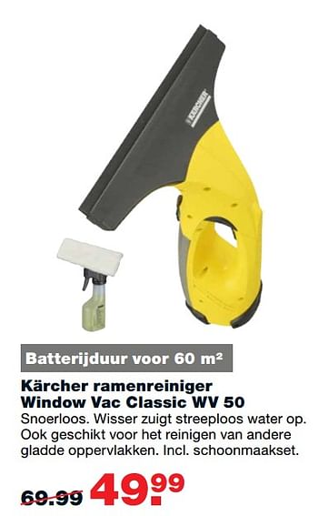 Aanbiedingen Kärcher ramenreiniger window vac classic wv 50 - Kärcher - Geldig van 16/10/2017 tot 22/10/2017 bij Praxis