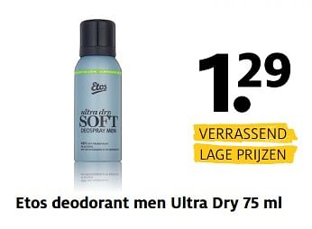 Aanbiedingen Etos deodorant men ultra dry - Huismerk - Etos - Geldig van 16/10/2017 tot 22/10/2017 bij Etos