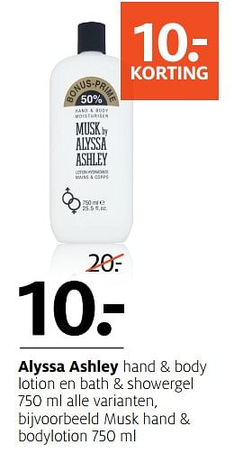Aanbiedingen Musk hand + bodylotion - Alyssa Ashley - Geldig van 16/10/2017 tot 22/10/2017 bij Etos