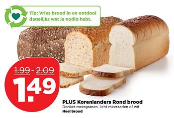 Aanbiedingen Plus korenlanders rond brood - Huismerk - Plus - Geldig van 15/10/2017 tot 21/10/2017 bij Plus