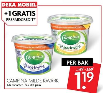 Aanbiedingen Campina milde kwark - Campina - Geldig van 15/10/2017 tot 21/10/2017 bij Deka Markt