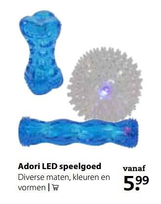 Aanbiedingen Adori led speelgoed - Adori - Geldig van 09/10/2017 tot 22/10/2017 bij Pets Place