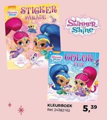 Aanbiedingen Kleurboek - Shimmer and Shine - Geldig van 14/10/2017 tot 12/12/2017 bij Supra Bazar