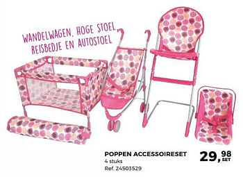 Aanbiedingen Poppen accessoireset - Huismerk - Supra Bazar - Geldig van 14/10/2017 tot 12/12/2017 bij Supra Bazar