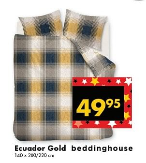 Aanbiedingen Ecuador gold beddinghouse - Beddinghouse - Geldig van 16/10/2017 tot 29/10/2017 bij Beter Bed