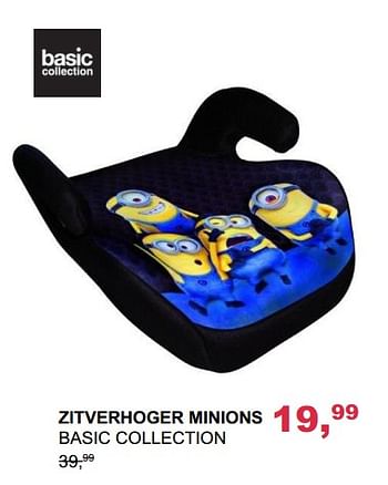 Aanbiedingen Zitverhoger minions basic collection - Basic Collection - Geldig van 15/10/2017 tot 04/11/2017 bij Baby & Tiener Megastore
