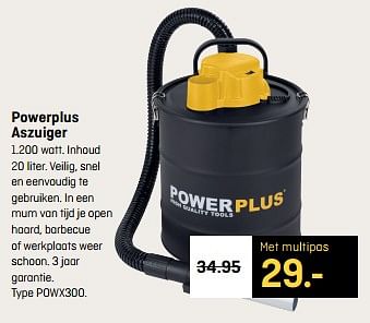 Aanbiedingen Powerplus aszuiger - Powerplus - Geldig van 16/10/2017 tot 29/10/2017 bij Multimate