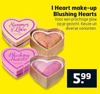 Aanbiedingen I heart make-up blushing hearts - I Heart - Geldig van 17/10/2017 tot 29/10/2017 bij Trekpleister