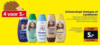 Aanbiedingen Shampoo elke dag - Schwartzkopf - Geldig van 17/10/2017 tot 29/10/2017 bij Trekpleister