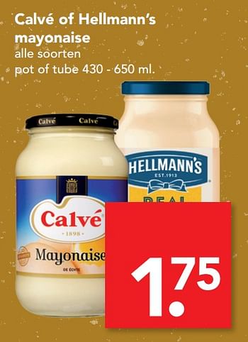 Aanbiedingen Calvé of hellmann`s mayonaise - Huismerk deen supermarkt - Geldig van 22/10/2017 tot 28/10/2017 bij Deen Supermarkten