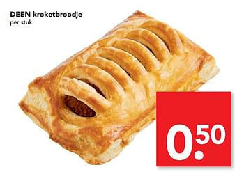 Aanbiedingen Kroketbroodje - Huismerk deen supermarkt - Geldig van 22/10/2017 tot 28/10/2017 bij Deen Supermarkten
