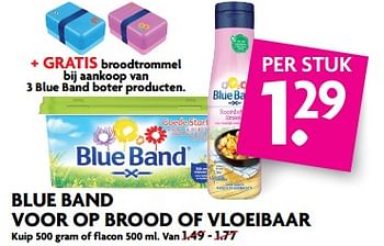 Aanbiedingen Blue band voor op brood of vloeibaar - Blue Band - Geldig van 22/10/2017 tot 28/10/2017 bij Deka Markt