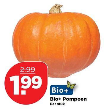 Aanbiedingen Bio+ pompoen - Bio+ - Geldig van 22/10/2017 tot 28/10/2017 bij Plus