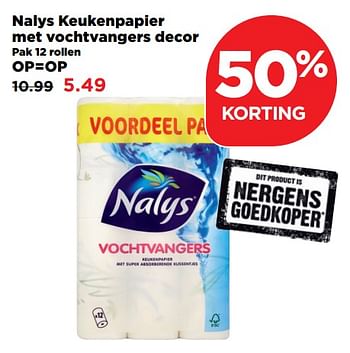 Aanbiedingen Nalys keukenpapier met vochtvangers decor - Nalys - Geldig van 22/10/2017 tot 28/10/2017 bij Plus
