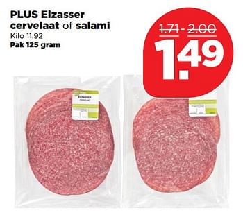 Aanbiedingen Plus elzasser cervelaat of salami - Huismerk - Plus - Geldig van 22/10/2017 tot 28/10/2017 bij Plus