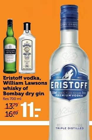 Aanbiedingen Eristoff vodka, william lawsons whisky of bombay dry gin - Huismerk - Coop - Geldig van 23/10/2017 tot 29/10/2017 bij Coop